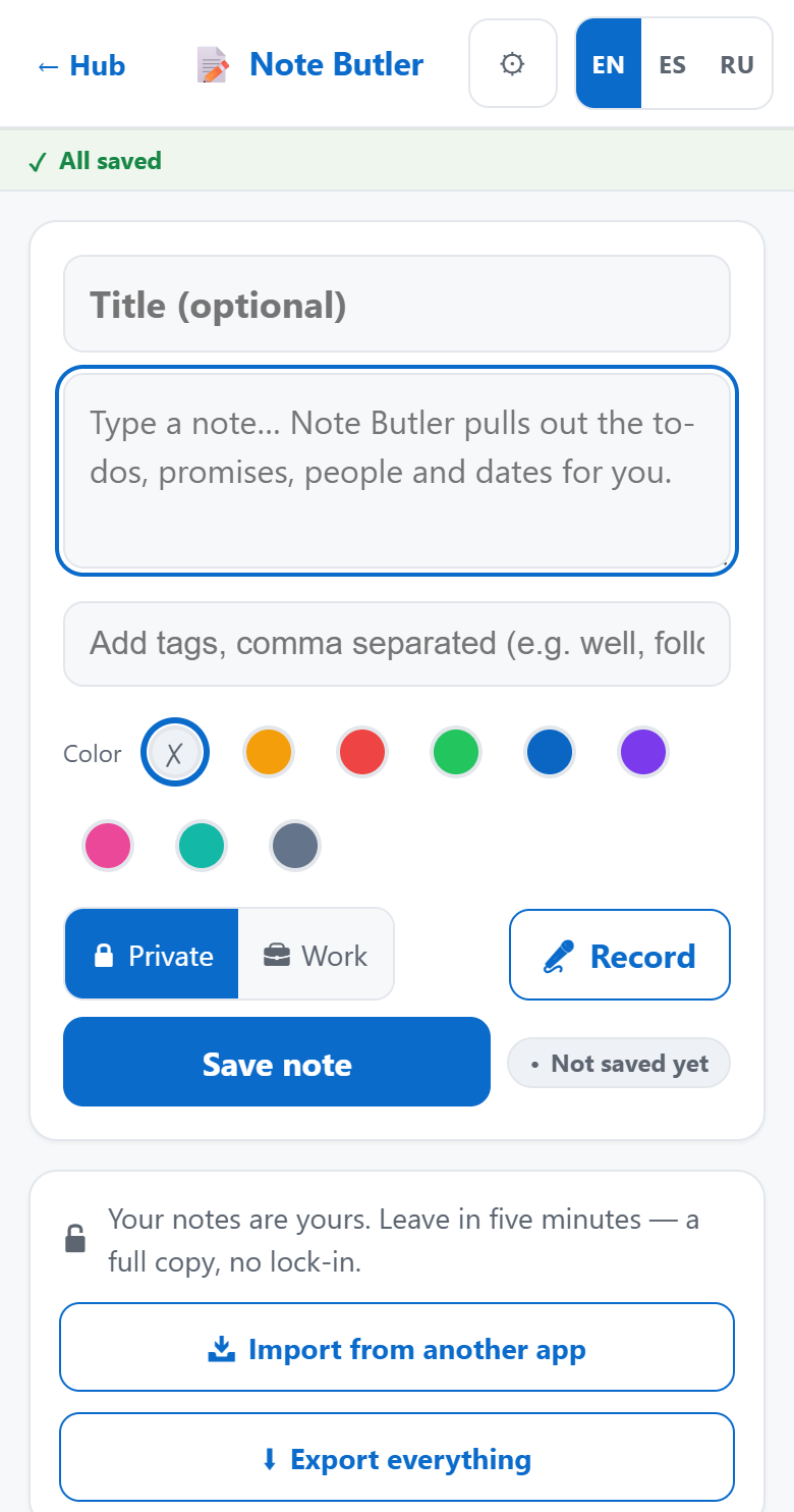 Note Butler running on a phone: a note composer with a title field, a body field, a tag field, colour swatches, Private and Work buttons, a Record button and a Save note button, above an Export everything button.